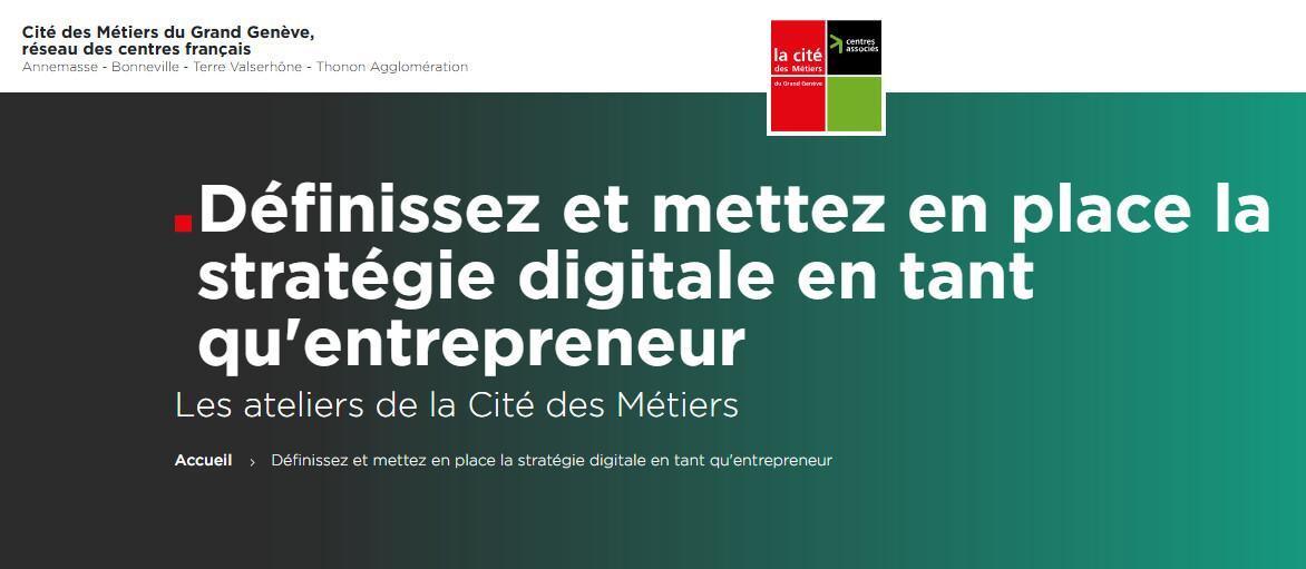 Atelier "Définissez et mettez en place la stratégie digitale en tant qu'entrepreneur"