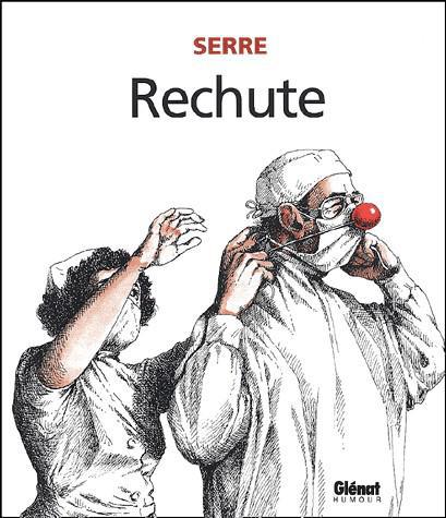 Rechute!