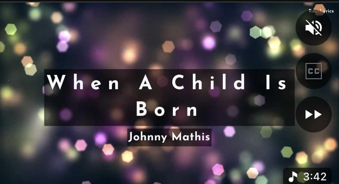 Lyrics- ‘When a Child is Born’