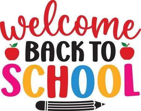 Welcome Back to School 