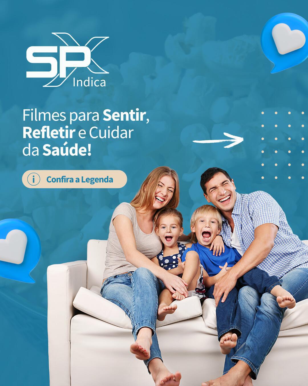 🎬 SPX Indica: Filmes para Sentir, Refletir e Cuidar da Saúde 😊