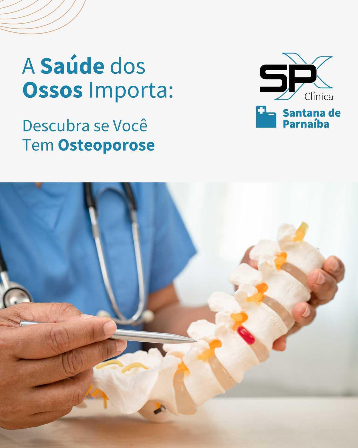 🦴 A Saúde dos Ossos Importa: Descubra se Você Tem Osteoporose 🔎