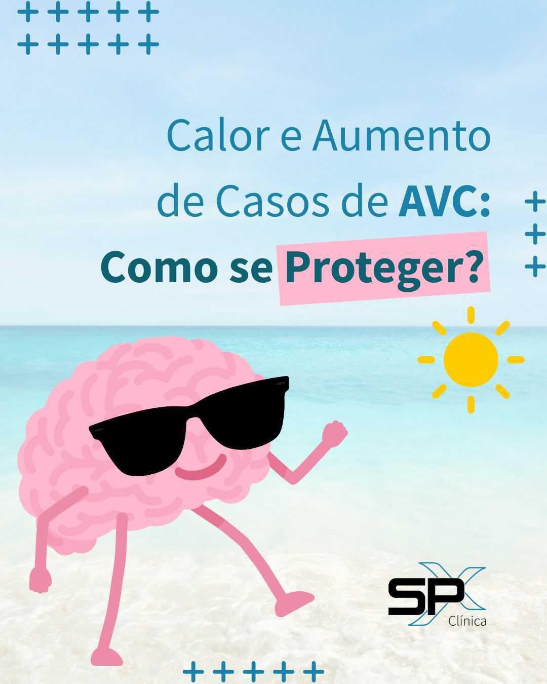 🥵 Calor e Aumento de Casos de AVC: Como se Proteger? 🧠
