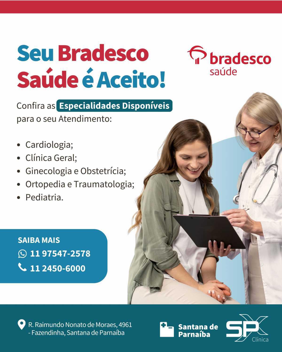 💳🏥 Tem Bradesco Saúde? Então vem pra SPX Santana de Parnaíba!