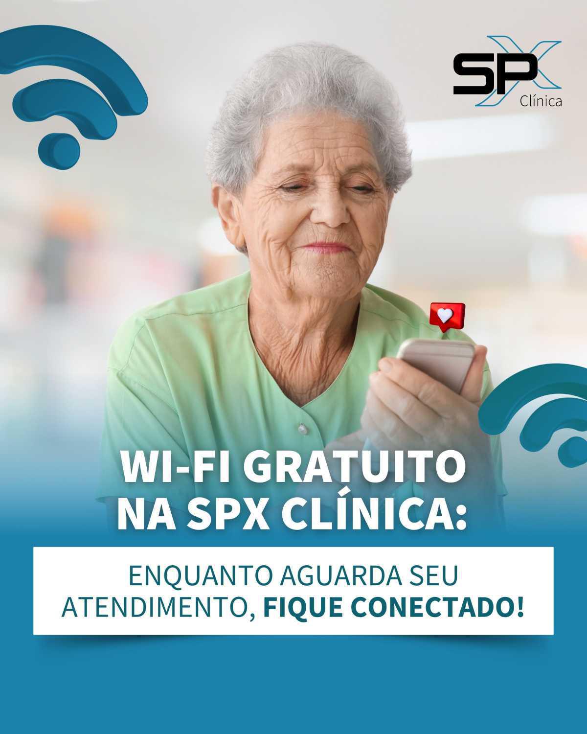 📶 Wi-Fi Gratuito na SPX Clínica: Enquanto Aguarda Seu Atendimento, Fique Conectado! 📲