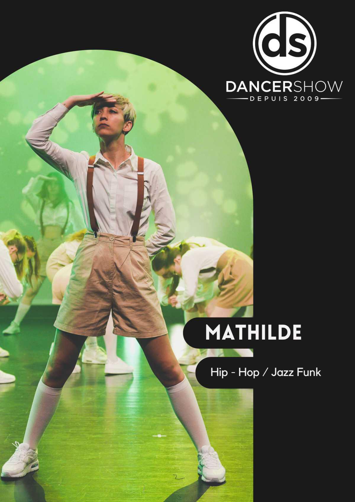 Mathilde, PROFESSEUR DE DANSE HIP-HOP NEWSTYLE / JAZZFUNK Mathilde, PROFESSEUR DE DANSE HIP-HOP NEWSTYLE / JAZZFUNK