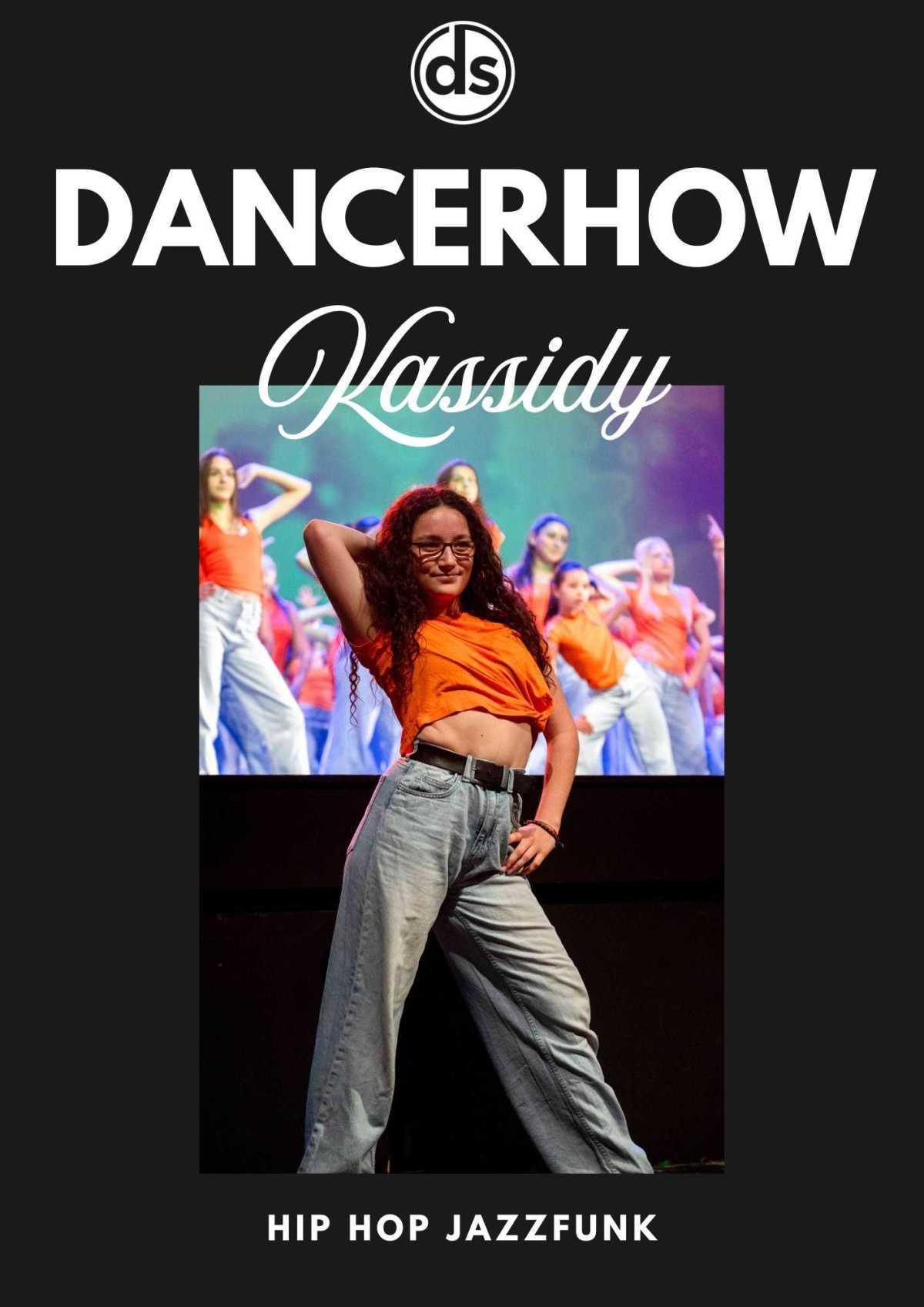 Kassidy, PROFESSEUR DE DANSE HIP-HOP NEWSTYLE / JAZZFUNK Kassidy, PROFESSEUR DE DANSE HIP-HOP NEWSTYLE / JAZZFUNK