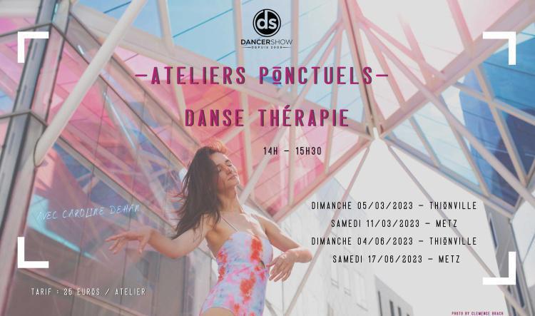 ATELIERS/STAGES en DANSE THÉRAPIE avec CAROLINE !