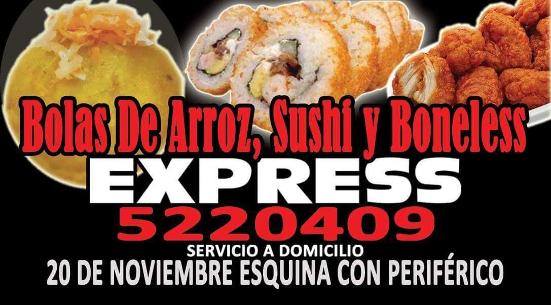 Bolas De Arroz, Sushi y Boneless.