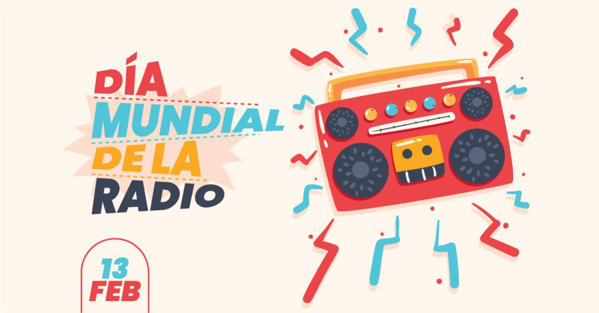 DÍA MUNDIAL DE LA RADIO