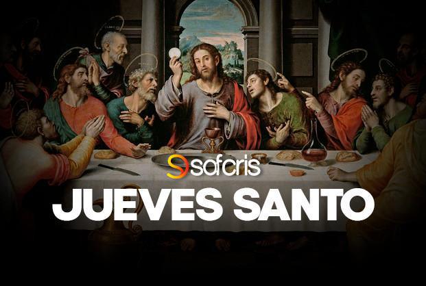 DÍA DE JUEVES SANTOS 