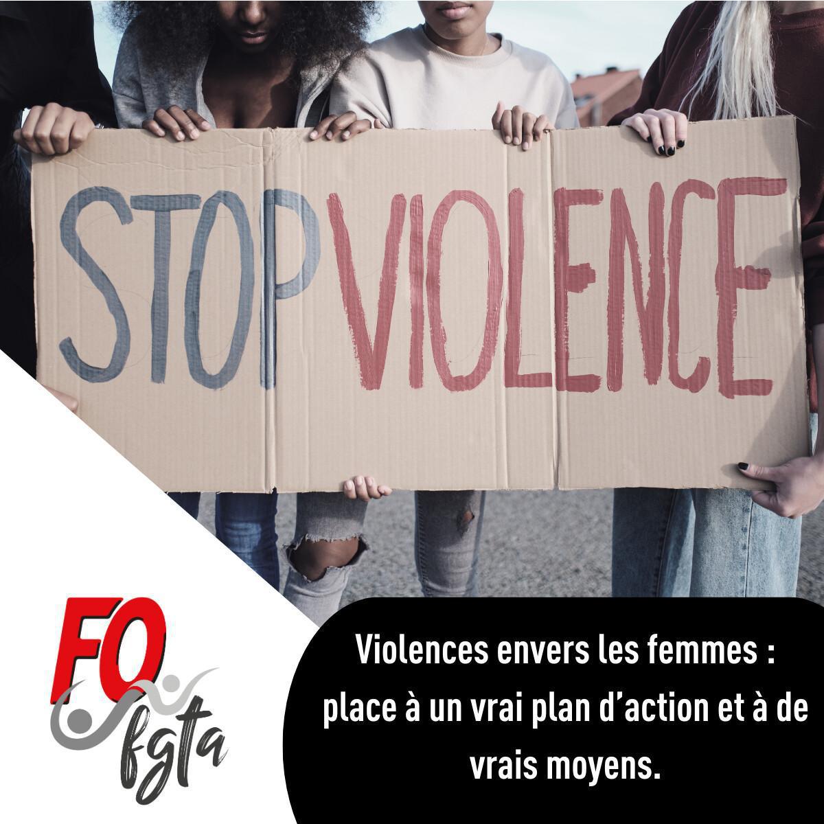 Violences envers les femmes : place à un vrai plan d’action et à de vrais moyens. Violences envers les femmes : place à un vrai plan d’action et à de vrais moyens.