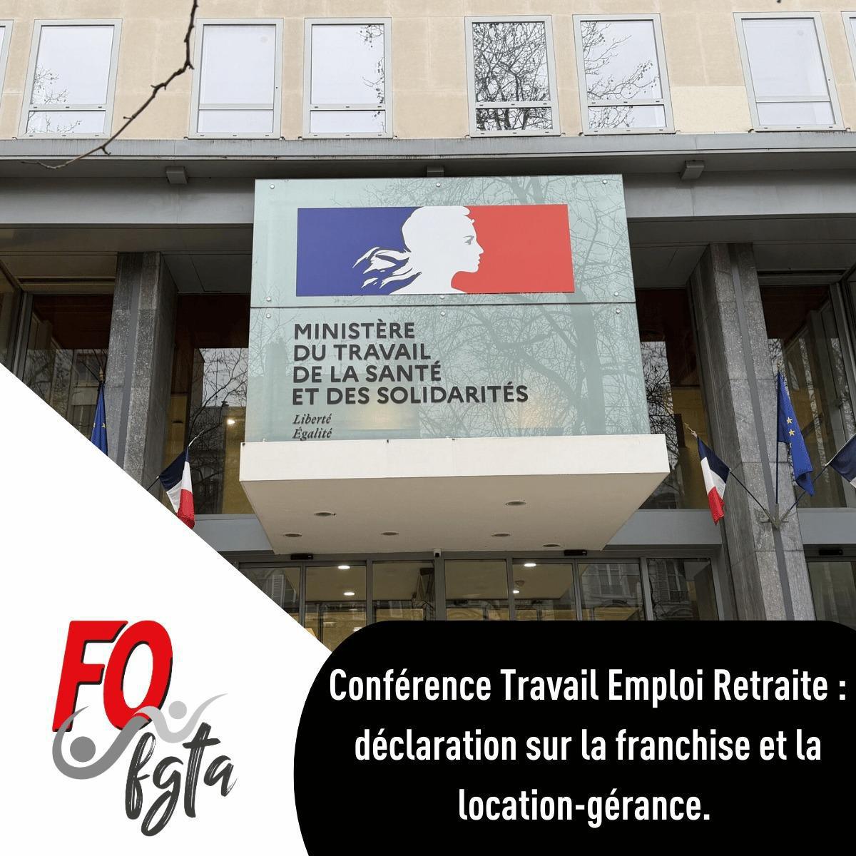 Conférence Travail Emploi Retraite : déclaration sur la franchise et la location-gérance