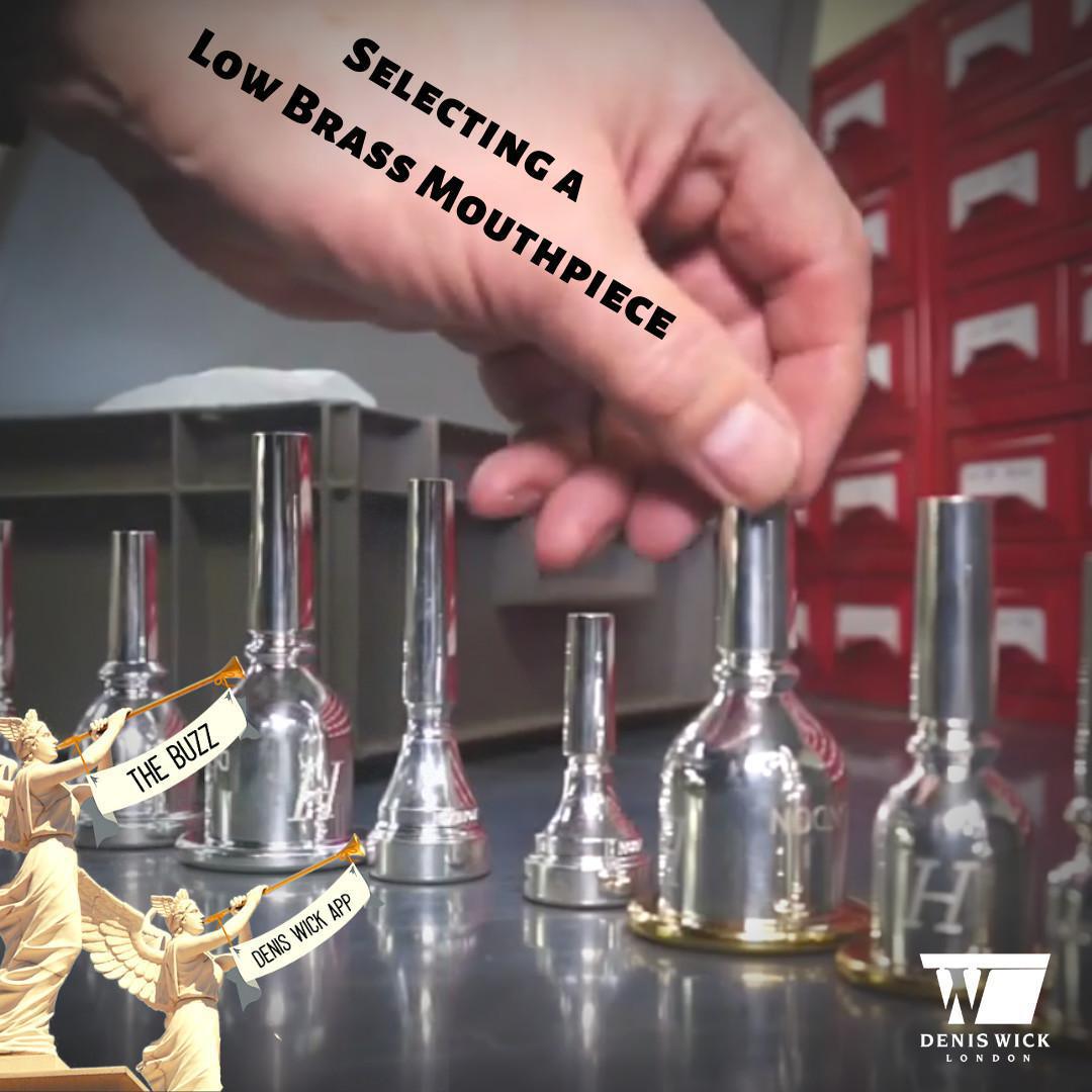 Selecting a Low Brass Mouthpiece Selecting a Low Brass Mouthpiece