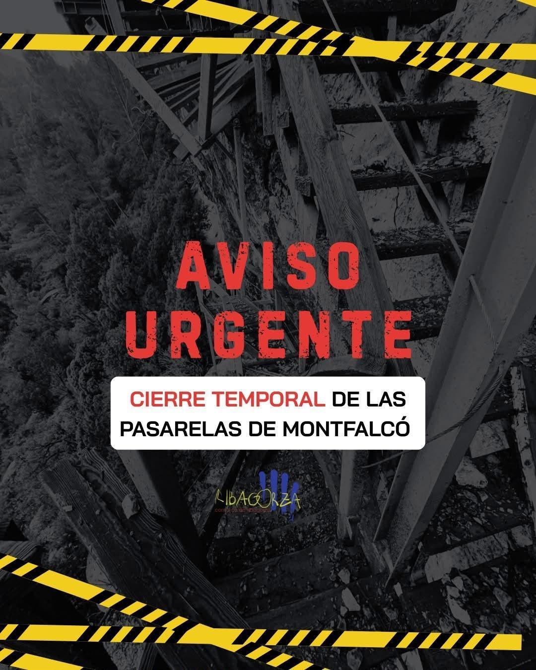 AVISO URGENTE- CIERRE TEMPORAL DE LAS PASARELAS DE MONTFALCÓ