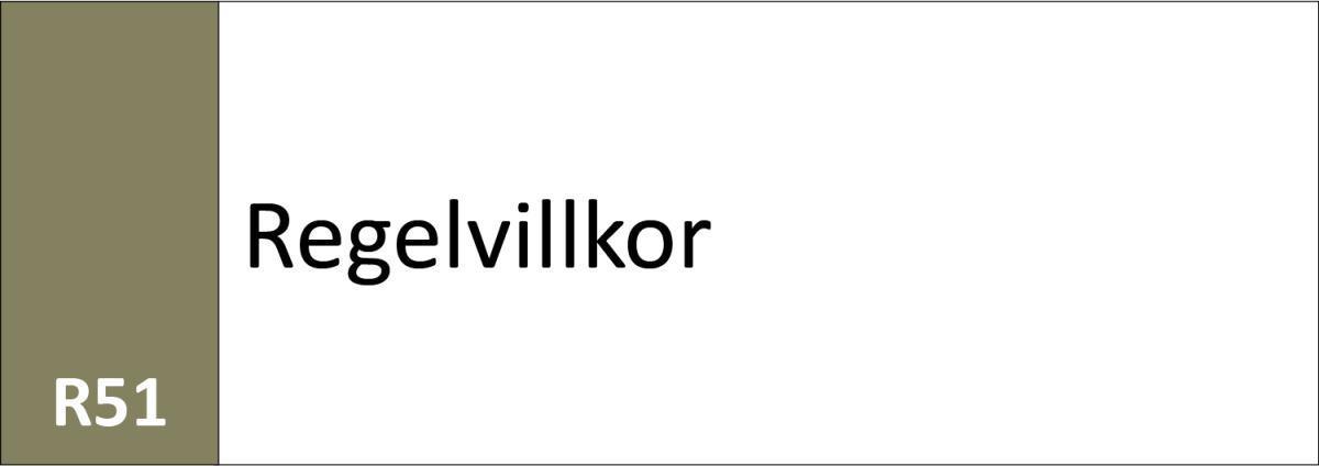 R51 Regelvillkor R51 Regelvillkor