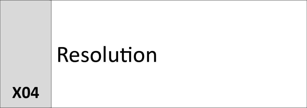 X04 Resolution X04 Resolution