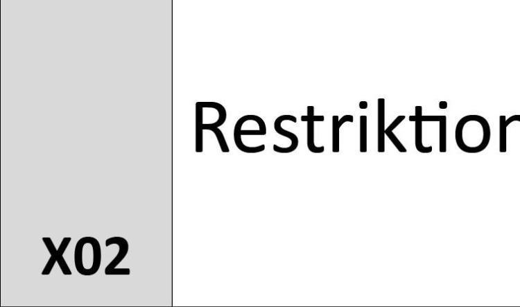 X02 Restriktion