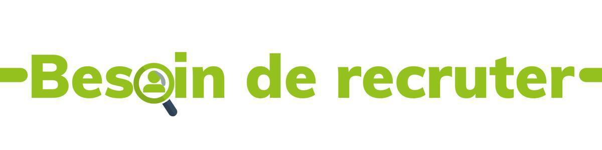 Besoin de recruter ? Besoin de recruter ?