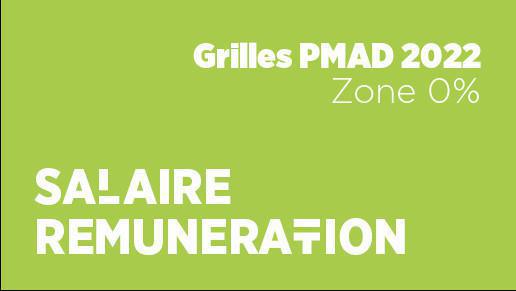 Grilles 2022 PMAD zone 0%