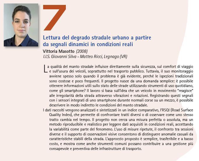 7. Lettura del degrado stradale urbano a partire da segnali dinamici in condizioni reali