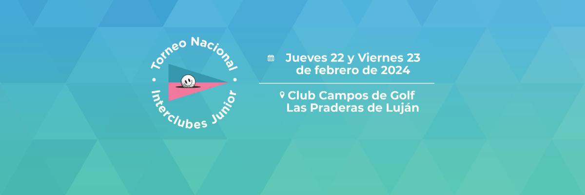 Torneo Nacional Interclubes Junior Torneo Nacional Interclubes Junior
