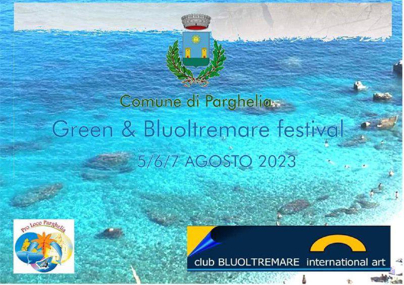 Green & Bluoltremare festival
