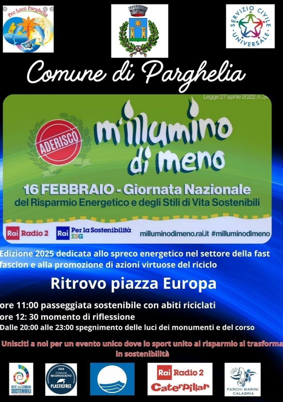 M'Illumino di Meno - Giornata Nazionale del Risparmio Energetico e degli Stili di Vita Sostenibili (inizio ore 11.00) M'Illumino di Meno - Giornata Nazionale del Risparmio Energetico e degli Stili di Vita Sostenibili (inizio ore 11.00)