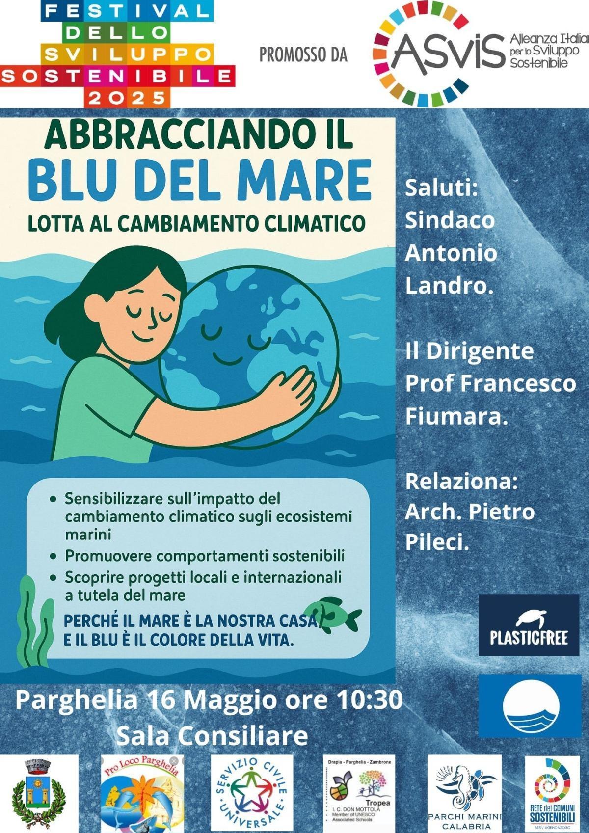 Abbracciando il Blu del Mare - lotta al cambiamento climatico (inizio ore 10.30)
