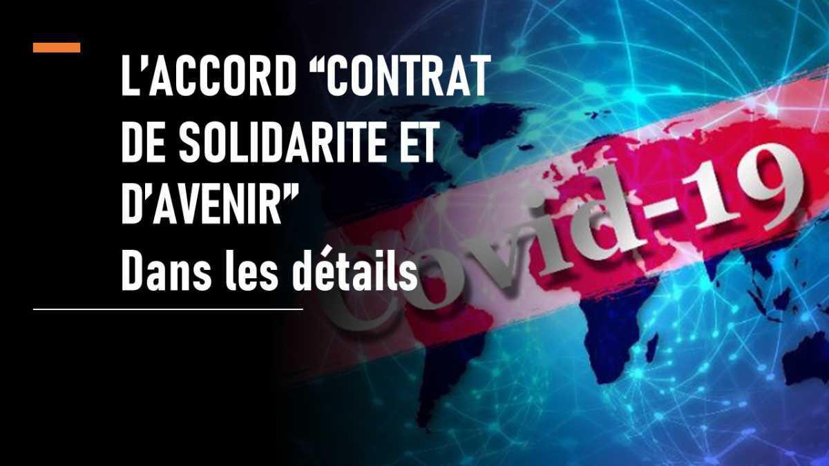 Accord de crise COVID-19 – CONTRAT DE SOLIDARITÉ ET D’AVENIR Accord de crise COVID-19 – CONTRAT DE SOLIDARITÉ ET D’AVENIR