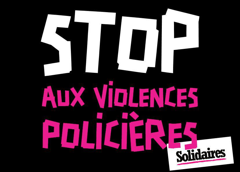 Vidéo : Stop aux violences policières ! Stop loi de sécurité globale !