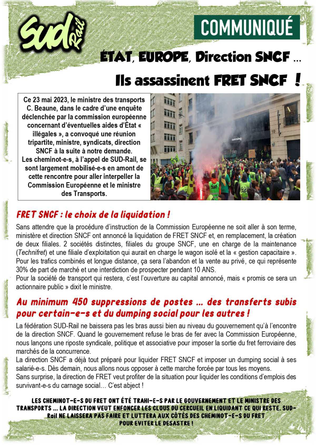 FRET - Etat, Europe, Direction SNCF, ils assassinent le FRET SNCF !
