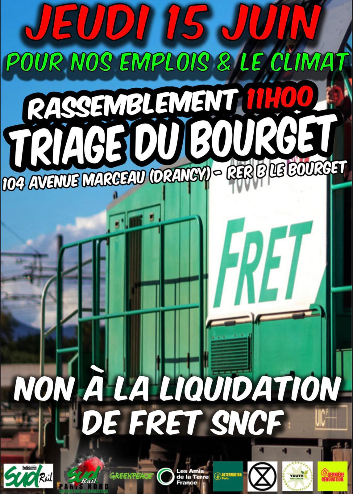 FRET - Le 15 juin, tous ensemble, disons STOP à la casse de la SNCF !