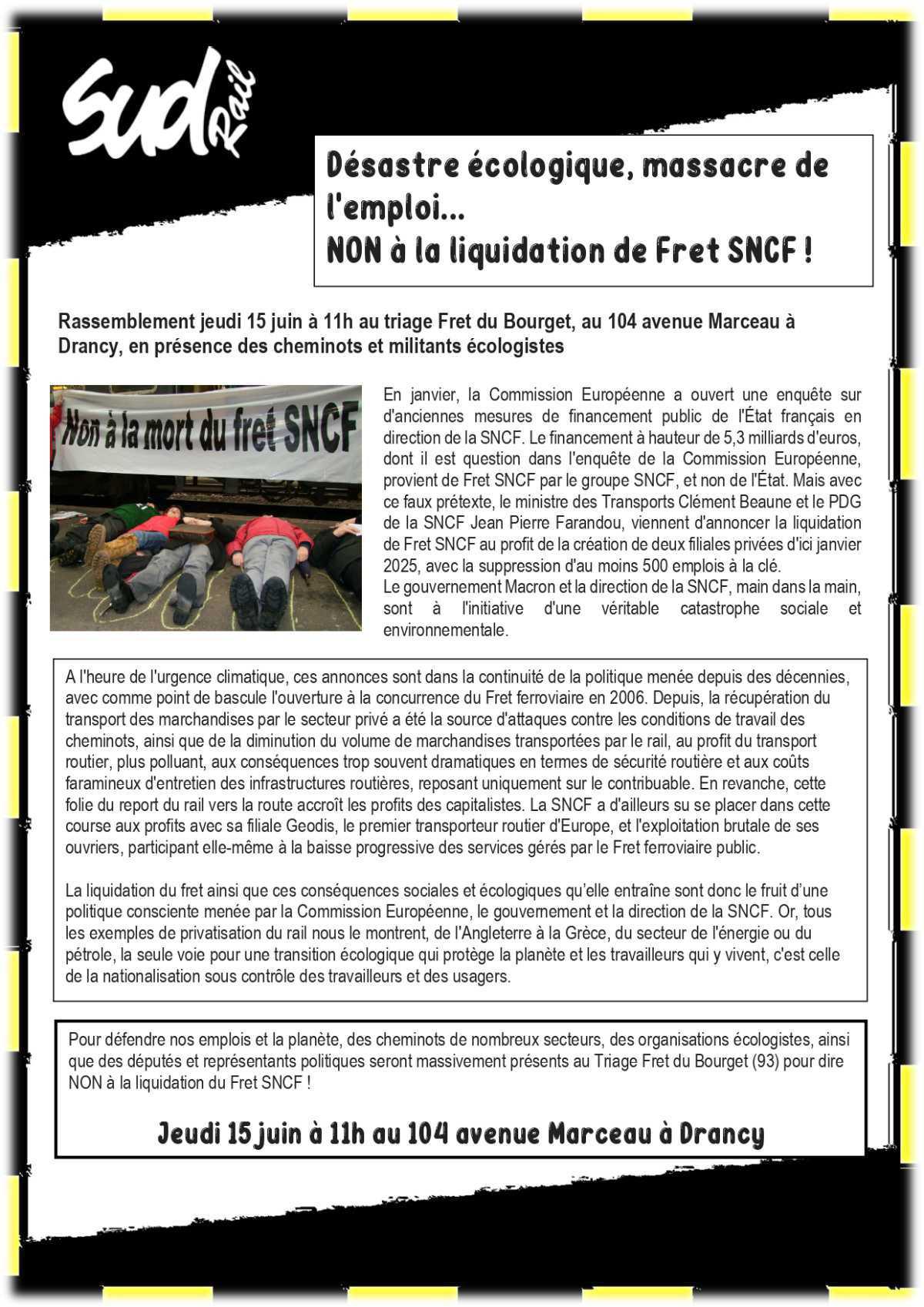 FRET - Désastre écologique, massacre de l'emploi...NON à la liquidation de Fret SNCF ! FRET - Désastre écologique, massacre de l'emploi...NON à la liquidation de Fret SNCF !