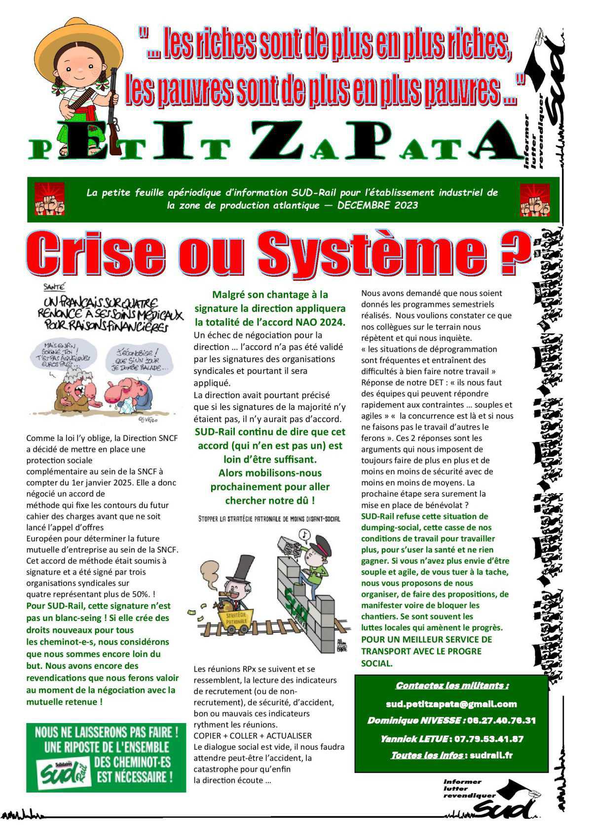 Petit ZAPATA, crise ou systême ?