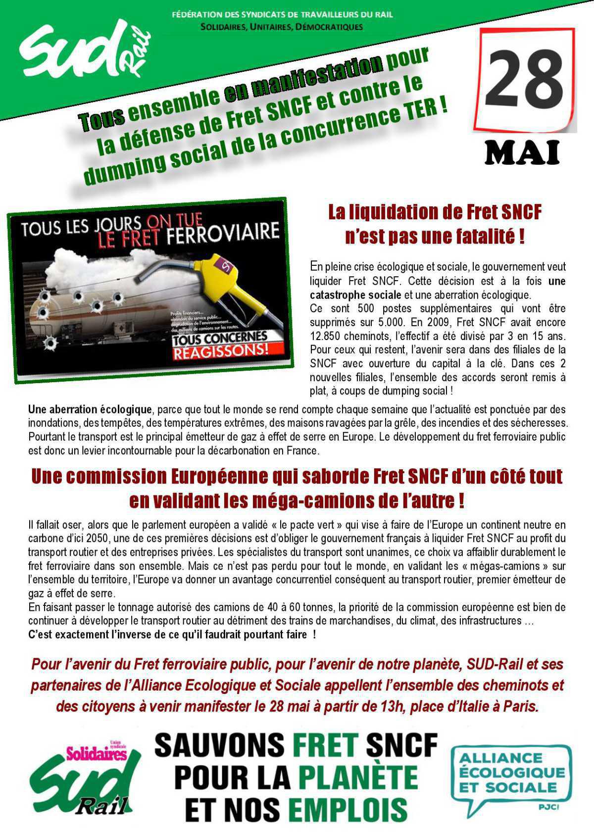 Tous ensemble en manifestation pour la défense de Fret SNCF et contre le dumping social de la concurrence TER ! Tous ensemble en manifestation pour la défense de Fret SNCF et contre le dumping social de la concurrence TER !