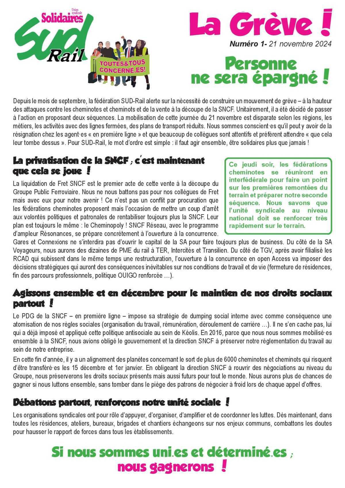 Personne ne sera épargné! Personne ne sera épargné!