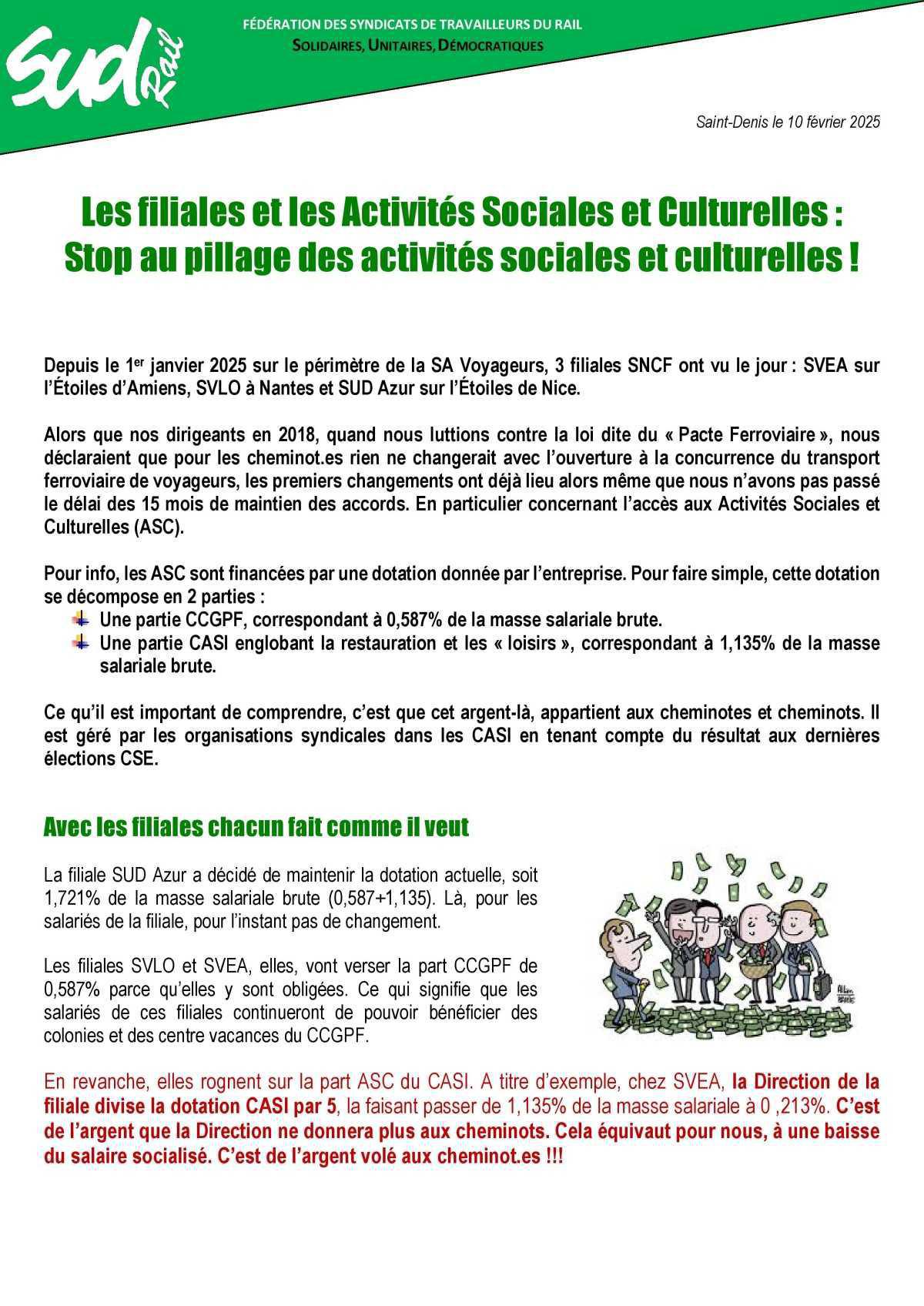 Les filiales et les Activités Sociales et Culturelles : Stop au pillage des activités sociales et culturelles ! Les filiales et les Activités Sociales et Culturelles : Stop au pillage des activités sociales et culturelles !