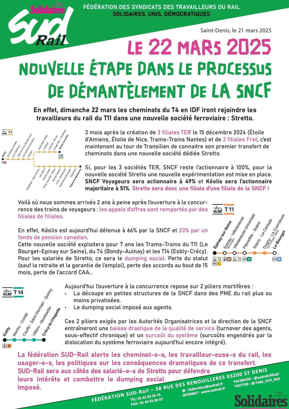LE 22 MARS 2025 NOUVELLE ÉTAPE DANS LE PROCESSUS DE DÉMANTÈLEMENT DE LA SNCF LE 22 MARS 2025 NOUVELLE ÉTAPE DANS LE PROCESSUS DE DÉMANTÈLEMENT DE LA SNCF