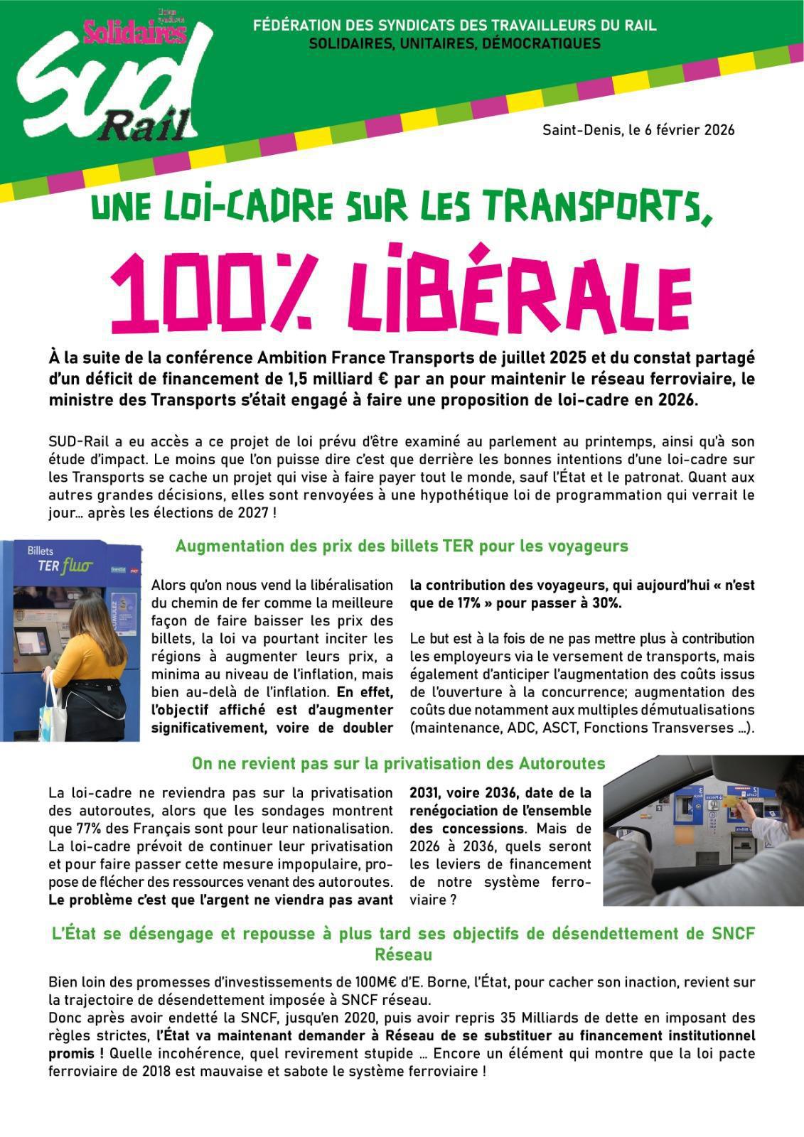 UNE LOI-CADRE SUR LES TRANSPORTS, 100% LIBÉRALE UNE LOI-CADRE SUR LES TRANSPORTS, 100% LIBÉRALE