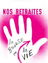 Nos retraites, la bourse ou la vie