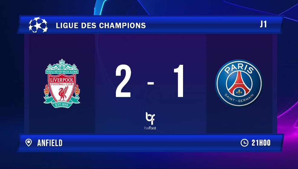 LdC :  Liverpool  2 - 1 PSG (mi-tps)