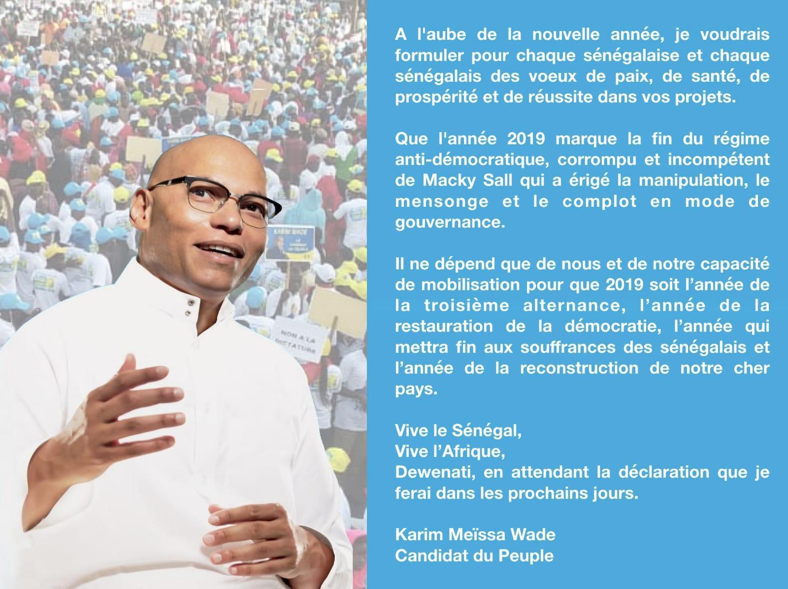 Message de Karim Wade à la Nation : « Que 2019 marque la fin du régime corrompu de Macky Sall »
