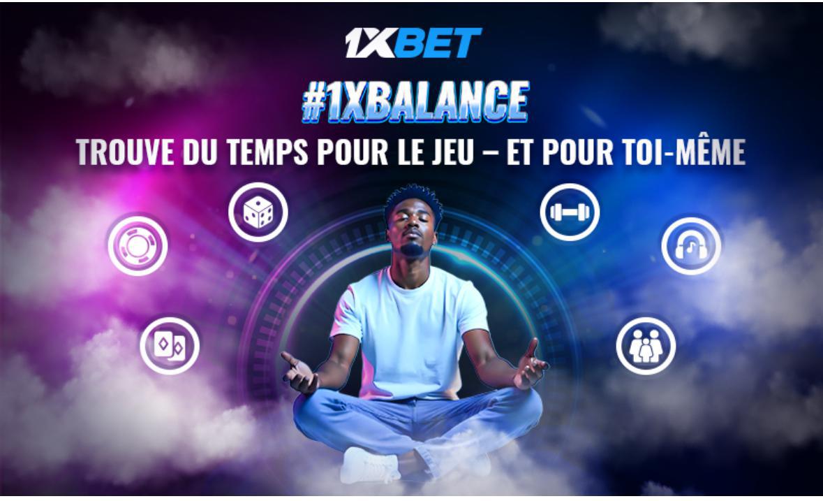 1xBalance : l'harmonie entre le jeu et la vie quotidienne