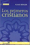 "Los primeros cristianos", de Klaus Berger (II) (198-02)