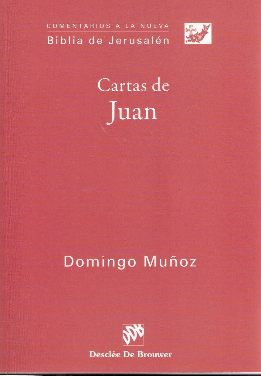 Un Comentario a las tres “Cartas de Juan” (169-01)