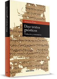 Diez Textos Gnósticos. Introducción, traducción y comentario (18-04-219) (1058)