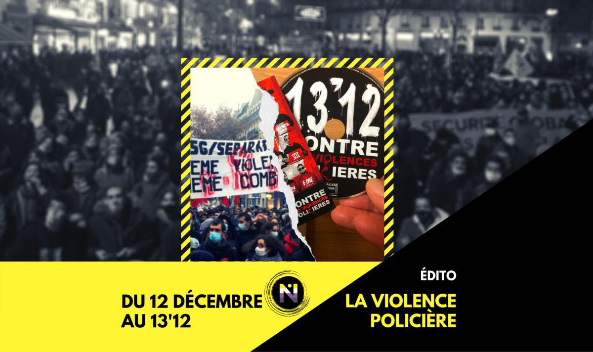 Du 12 décembre au 13'12, la violence policière