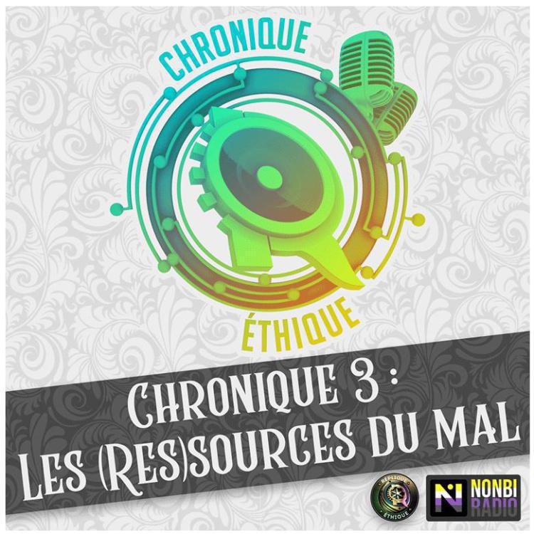 Les (res)sources du mal