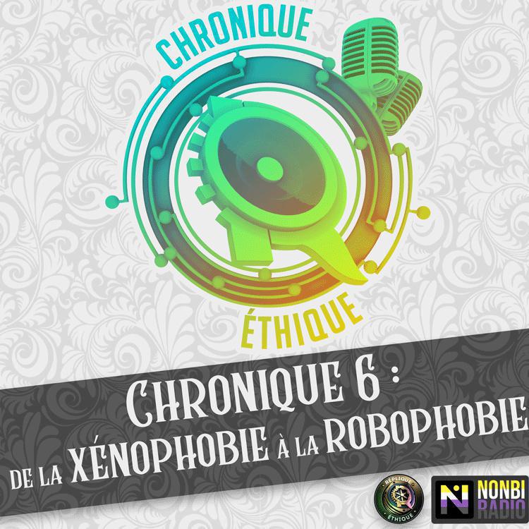 De la Xénophobie à la Robophobie